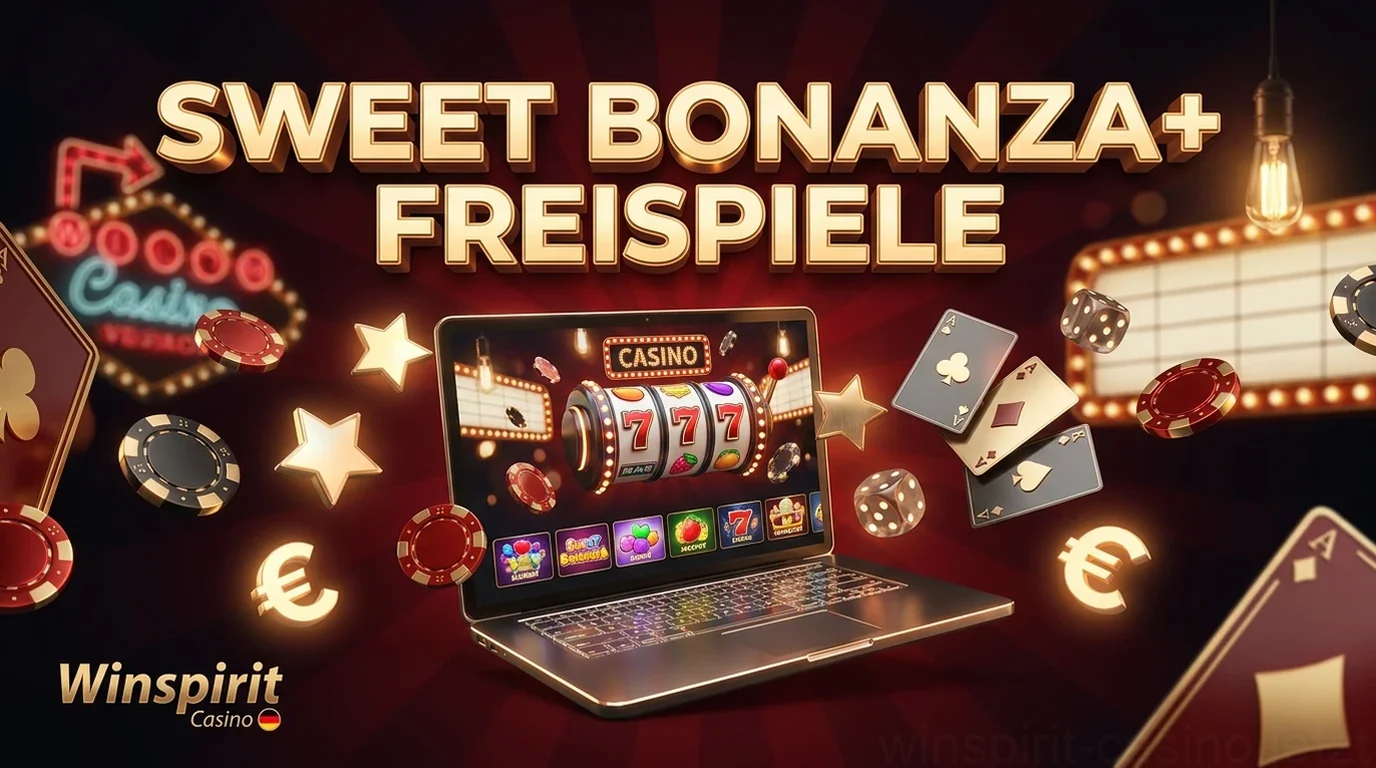 Sweet Bonanza+ Freispiele